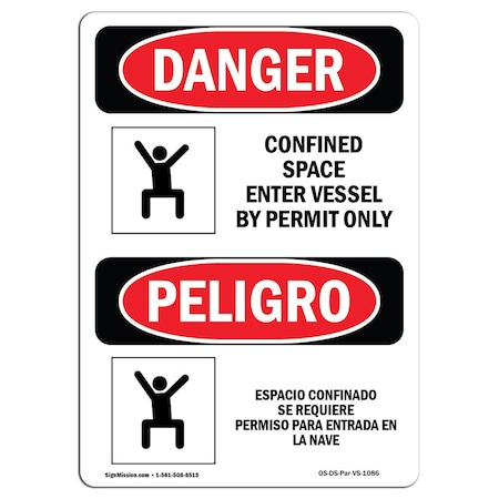 OSHA Danger, Confined Space Enter Vessel Permit Bilingual, 24in X 18in Decal